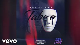 tommy lee sparta taboo official audio ft silver birds