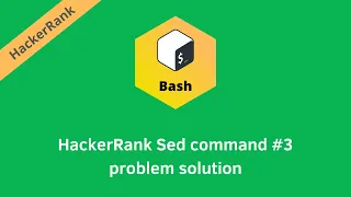 HackerRank Sed command problem solution Linux Shell problems solutions Programmingoneonone