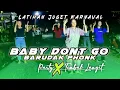 Download Lagu Latihan Joget Karnaval Versi Terbaru‼️ DJ Velocity X Baby Don't Go, Gampingan Gank‼️