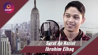 Download Surat An Naziat   Ibrohim Elhaq MP3