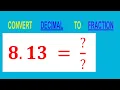 CONVERT DECIMAL 8 13 TO FRACTION
