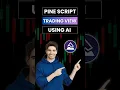 Pine Script AI Makes TradingView Strategies EASY