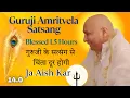 Download Lagu Amritvela Satsang with Guruji 1.5 hours 🌄 | Shabad + Ardas | चिंता और दुःख से मुक्ति\