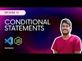 Conditional Statements JavaScript Tutorial in Tamil - Part 13