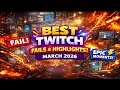 Best Twitch Streamer Fails Highlights - March 2026 Compilation