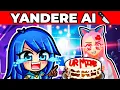 YANDERE AI GIRLFRIEND IS CRAZY