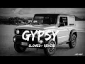 Download Lagu Gypsy ( Slowed+Reverb ) Lofi Remix Song ||Pranjal Dahiya Song || Lo-fi Night