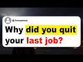 Download Lagu Why did you quit your last job?