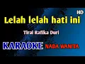 Download Lagu TIRAI RAFIKA DURI - KARAOKE HD #nostalgia 