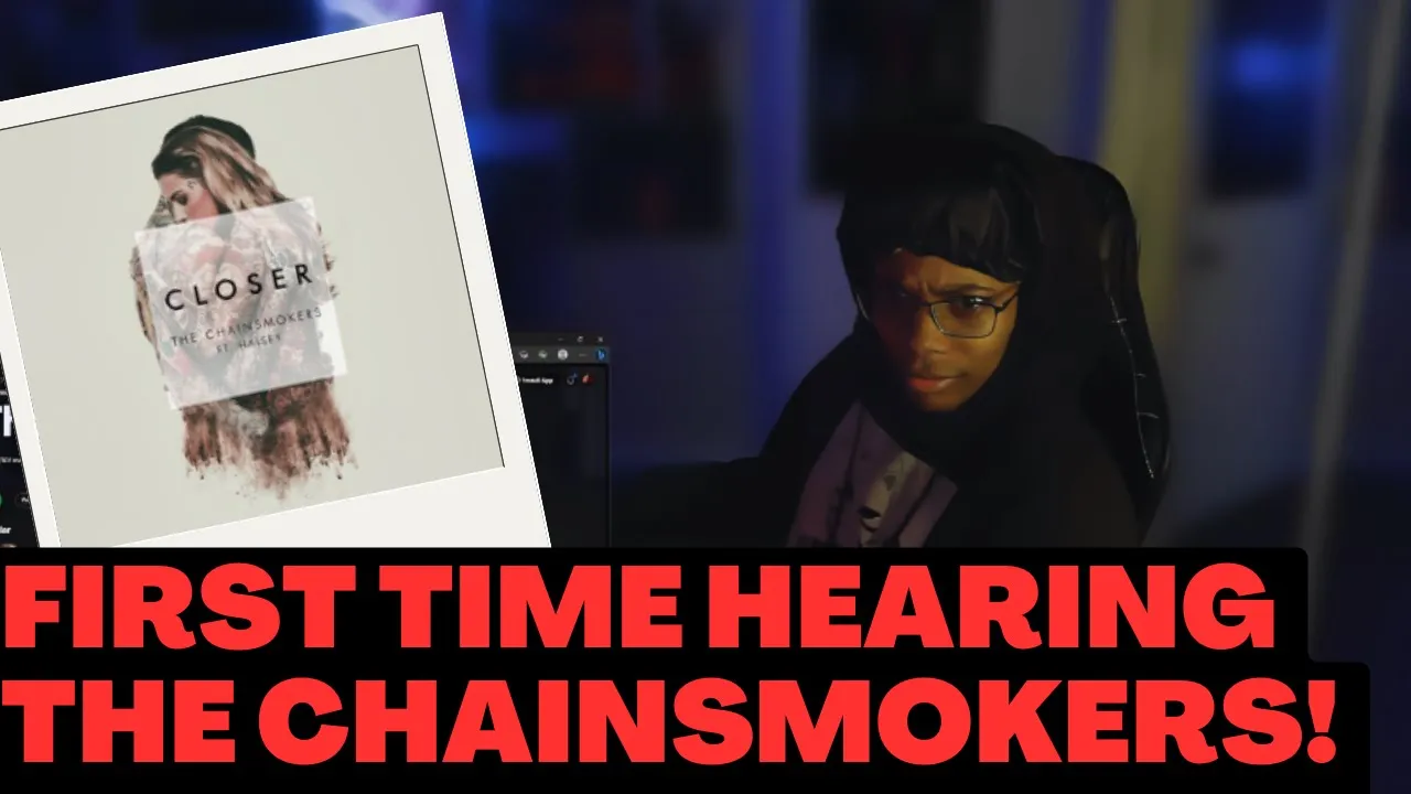 The Chainsmokers - Closer (Reaction)