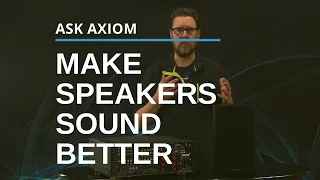 Make Speakers Sound Better: Seven Tips To Try At Home For Free