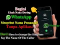 Download Lagu Cara Membuat Notifikasi Panggilan Whatsapp Menyebut Nama Penelpon