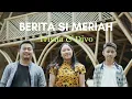 TRISNA \u0026 DIVO - BERITA SI MERIAH (OFFICIAL VIDEO)
