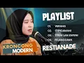 Download Lagu WIRANG - RESTANADE | FULL ALBUM KRONCONG MODERN 2023