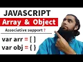Array Object in JavaScript Why Associative Array Does not Support in JS