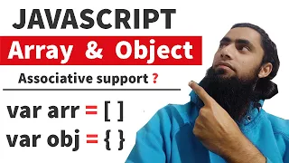 Array Object in JavaScript Why Associative Array Does not Support in JS