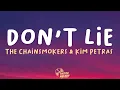 Download Lagu The Chainsmokers, Kim Petras - Don't Lie (Lyrics)