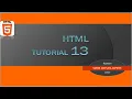 HTML Tutorials for Absolute Beginners - 13