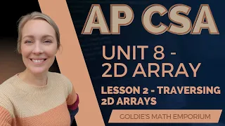 AP CSA - Unit 8 2D Array