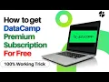 How to Get DataCamp Premium Subscription for Free GitHub Student Developer Pack