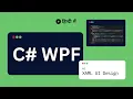 C WPF Tutorial 2 - Introduction to XAML Design UI in WPF Explained in Hindi