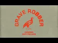Crowder, Zach Williams - Grave Robber (Official Audio Video)