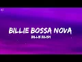 Billie Eilish - Billie Bossa Nova (Lyrics)