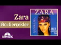 Download Lagu Zara -  Acı Gerçekler (Official Audio)