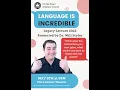 Language is Incredible - Dr Will Styler