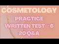 Cosmetology Practice Written Test