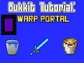 Minecraft-Warp Portals Plugin Tutorial
