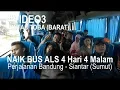 Download Lagu MUDIK Naik BUS ALS 4 Hari 4 Malam Perjalanan Bandung - Siantar Sumut Lintas Toba - Video 3