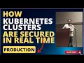SECURE KUBERNETES LIKE A PRO HOW DEVSECOPS ENGINEERS SECURE Kubernetes