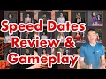 I Played Speed Dates So You Don t Have To