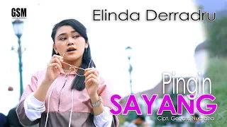 Download Dj Pingin Sayang - Elinda Derradru I Official Music Video MP3