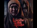Lagu FILM HOROR TERSERAM WANITA AHLI NERAKA FILM 2025 I TANPA JEDA IKLAN