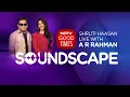Download Lagu Shruti Haasan Live With AR Rahman | AR Rahman Opens Up About His First-Ever Performance In Varanasi