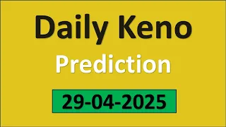Daily Keno Winning Numbers 28-04-2025 Daily Keno lucky numbers Daily Keno number generator