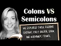 Colons VS Semicolons VS English Punctuation Lesson with QUIZ