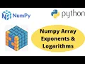Numpy Array Exponents and Logarithms Exponential and logarithmic function in Numpy Python Numpy
