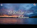 Ek Zindagi - Angrezi Medium (Cover by Aahana)