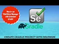 How to open browser without Chorome and Firefox driver using Selenium Gradle
