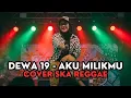 Lagu Dewa 19 Aku Milikmu | Cover Ska Reggae