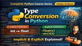 Type Conversion in Python Implicit Explicit Explained Python AI Based Python Course 2026