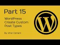 - Create Custom Post Types Without Plugin with Real Example in WordPress Project