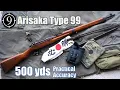 Arisaka Type 99 to 500yds Practical Accuracy Why did Japanese use those sights