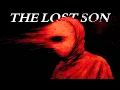 you’re afraid of the life that would require you | the archetype of the lost son