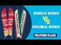 Feather Flags - Difference Between Single Sided Double Sided