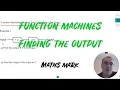 How To Find The Output Of A Function Machine When The Input Is Given 2 3 Operation Examples