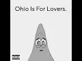 Ohio Is For Lovers - Patrick Star AI Cover